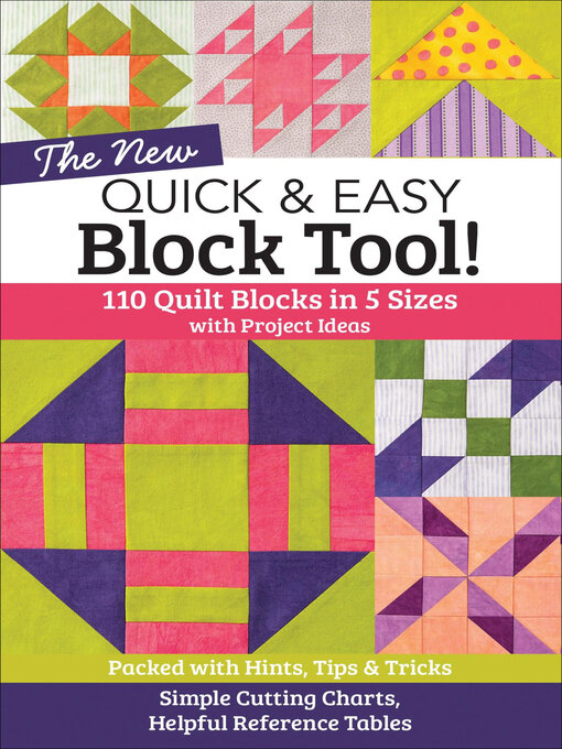 Title details for The New Quick & Easy Block Tool! by C&T Publishing - Wait list